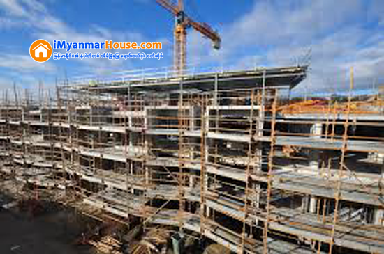 ရပ္တန္႔ေနတဲ့ေဆာက္လုပ္ေရး ပုံမွန္လည္ပတ္ႏိုင္ေအာင္ နည္းလမ္းတက်ျဖစ္သင့္ျပီ - Property News in Myanmar from iMyanmarHouse.com