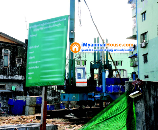 မူအားျဖင့္ခြင့္ျပဳထားသည့္ အထပ္ျမင့္အေဆာက္အအံု မ်ားျပန္လည္စစ္ေဆးရန္ ရပ္ဆိုင္းရန္ညႊန္ၾကားခ်က္ ေၾကာင့္ၾကိဳပြိဳင့္ ေစ်းကြက္ပါရပ္ဆိုင္းေန - Property News in Myanmar from iMyanmarHouse.com
