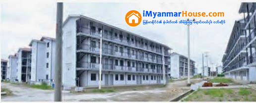 အိမ္ရာစီမံကိန္းဝယ္ခြင့္ရသူေတြ ေငြသြင္းဖို႔ႏိူးေဆာ္ - Property News in Myanmar from iMyanmarHouse.com