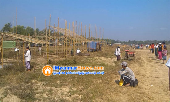 က်ဴးေက်ာ္ေတြကို တစ္ေနရာတည္းမွာ ယာယီစခန္းနဲ႔ ထားမယ္ဆိုရင္ - Property News in Myanmar from iMyanmarHouse.com