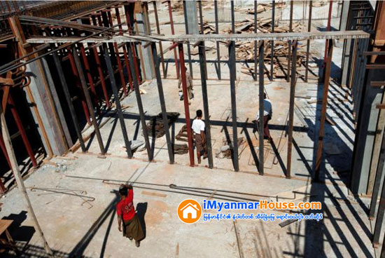 လိုင္စင္ရ အေဆာက္အဦး ကန္ထရိုက္တာမ်ားအသင္း တရား၀င္မွတ္ပံုတင္မည္ - Property News in Myanmar from iMyanmarHouse.com