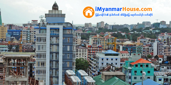 ရန္ကင္းျမိဳ႕နယ္ အိမ္ျခံေျမေဈးကြက္ ျမိဳ႕တြင္းထက္ ပိုေကာင္းလာႏိုင္ - Property News in Myanmar from iMyanmarHouse.com