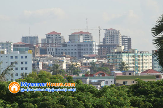 စီးပြားေရးလုပ္ငန္းအားလံုးဖြံ႕ၿဖိဳးမွ အိမ္ၿခံေျမ ေဈးကြက္ေကာင္းႏိုင္ - Property News in Myanmar from iMyanmarHouse.com