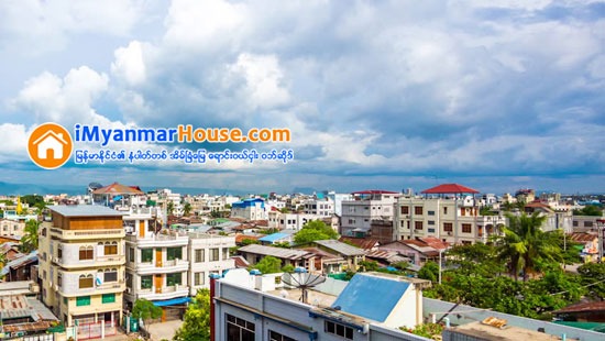 မန္းအိမ္ၿခံေျမ တစ္ႏိုင္တစ္ပိုင္ ေျမကြက္ေတြ အေရာင္းအဝယ္သြက္ - Property News in Myanmar from iMyanmarHouse.com