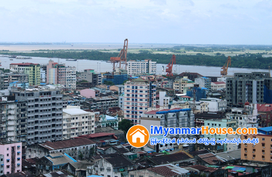 လခ်ဳပ္ ႏွစ္ခ်ဳပ္ အိမ္ငွားသူေတြ ေငြေၾကးအခက္အခဲ ၾကံဳၾကရ - Property News in Myanmar from iMyanmarHouse.com