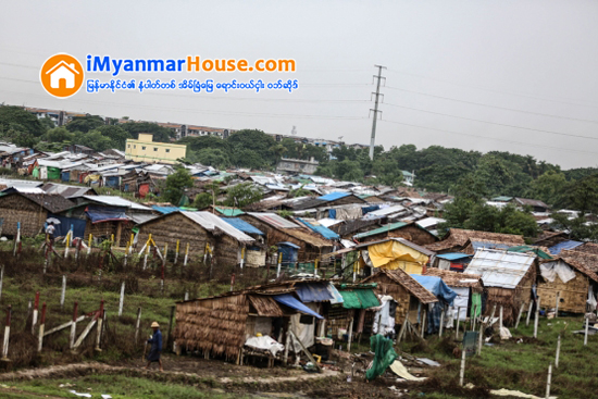 အမွန္တကယ္ ေနစရာမရွိေသာ က်ဴးေက်ာ္မ်ားကို ေနစရာ စီစဥ္ေပးရန္ ရွိေသာ္လည္း အခ်ိန္ကာလ အတိအက် မေျပာႏိုင္ေသးဟု ရန္ကုန္တုိင္း နယ္လံု ဝန္ႀကီး ေျပာၾကား - Property News in Myanmar from iMyanmarHouse.com