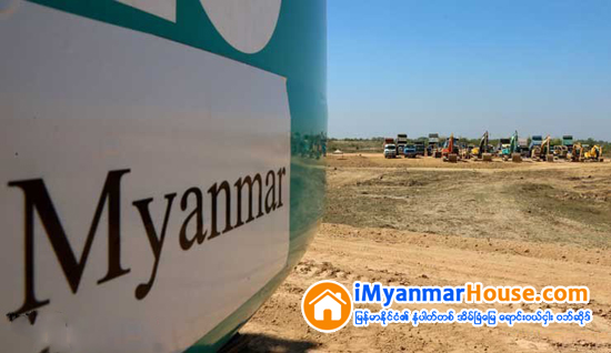 ဇုန္အသစ္မ်ား လာမည္ - Property News in Myanmar from iMyanmarHouse.com