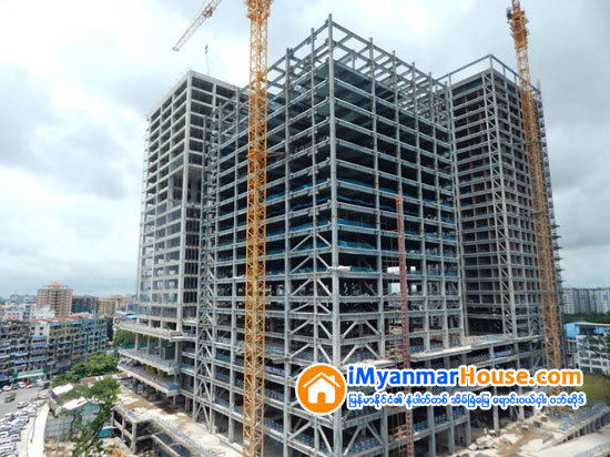 ျမန္မာႏိုင္ငံတြင္Steel Structure ျဖင့္ ပထမဦးဆံုးေဆာက္လုပ္ေနေသာ ကန္သာယာတာဝါအဆင့္ျမင့္စီမံကိန္း ၇ဝ ရာခိုင္ႏႈန္းေဆာင္ရြက္ၿပီးစီး - Property News in Myanmar from iMyanmarHouse.com