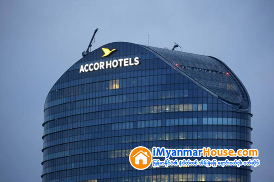 AccorHotels ဟိုတယ္လုပ္ငန္းစုနဲ႔ LP Holding တို႔ ပူးေပါင္းၿပီး ျမန္မာႏိုင္ငံမွာ ဟိုတယ္သစ္သံုးလံုး ဖြင့္လွစ္မည္ - Property News in Myanmar from iMyanmarHouse.com