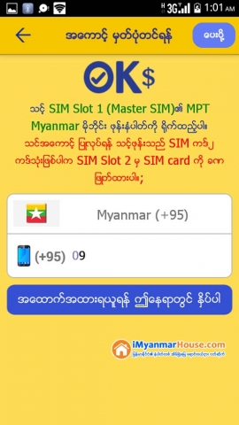 OK$ ကို တတိယေျမာက္ မိုဘိုင္းေငြေၾကးဆိုင္ရာ ဝန္ေဆာင္မႈလုပ္ငန္းအျဖစ္ ဗဟိုဘဏ္ခြင့္ျပဳ - Property News in Myanmar from iMyanmarHouse.com