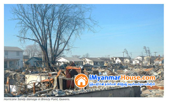 ၂၀၃၀ ျပည့္ႏွစ္သို႔ ေရာက္လွ်င္ အေမရိကန္ကမ္းရိုးတန္းေဒသမ်ားရွိ ေနအိမ္ေပါင္း ၁၀၀၀၀ ခန္႔ ပင္လယ္ေရေအာက္သို႔ ေရာက္ရွိသြားေတာ့မည္ဟု နယူးေယာက္အေျခစိုက္ RPA အသင္း ေဟာကိန္းထုတ္ - Property News in Myanmar from iMyanmarHouse.com