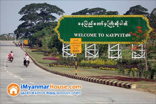 ေနျပည္ေတာ္မွာ တန္ဖိုးျမင့္အေဆာက္အအံု အငွားသြက္ေန - Property News in Myanmar from iMyanmarHouse.com