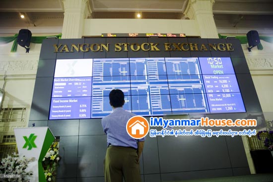 ရန္ကုန္ စေတာ့ရွယ္ယာေဈးကြက္ အေရာင္းအဝယ္က်ဆင္းေန - Property News in Myanmar from iMyanmarHouse.com
