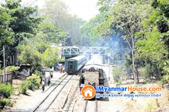 ၿမိဳ႕ပတ္ရထားလမ္းပိုင္း အဆင့္ျမႇင့္ရန္ ဘူတာေဈးႏွစ္ခု ေျပာင္းမည္ - Property News in Myanmar from iMyanmarHouse.com