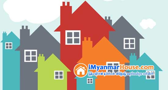 တန္ဖိုးသင့္အိမ္ရာ ဂ်ပန္ နမူနာ ေဆာက္မည္ - Property News in Myanmar from iMyanmarHouse.com