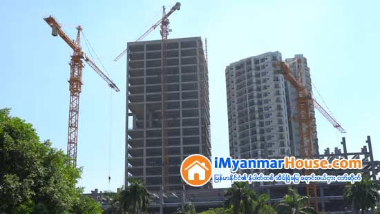 ရန္ကုန္ၿမိဳ႕တြင္း အေဆာက္အအုံ အထပ္ျမင့္ ကန္႕သတ္ျခင္းမ်ား လုပ္ဆာင္ရန္ စီစဥ္ေန - Property News in Myanmar from iMyanmarHouse.com