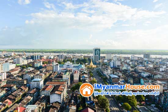 ရန္ကုန္ၿမိဳ႕ေတာ္တြင္ အထပ္ ၂၉ ထပ္ ကုန္သြယ္မႈစင္တာ တည္ေဆာက္မည္ - Property News in Myanmar from iMyanmarHouse.com
