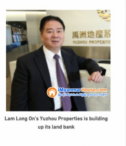 တရုတ္ျပည္မၾကီး developer ျဖစ္ေသာ Yuzhou Properties က ျပည္တြင္းျပိဳင္ဘက္ထံမွ ေဆာက္လုပ္ေရးစီမံကိန္း ၇ ခုကို ကန္ေဒၚလာ သန္း ၆၀၀ နီးပါးျဖင့္ ဝယ္ယူ - Property News in Myanmar from iMyanmarHouse.com