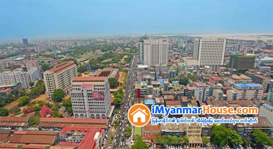 ယခုဘ႑ာႏွစ္၏ဆယ္လတာအတြင္း အိမ္ ျခံ ေျမက႑မွ ကန္ေဒၚလာ ၁၁၃၄ သန္းေက်ာ္ ၀င္ေရာက္ - Property News in Myanmar from iMyanmarHouse.com