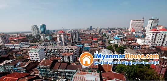 အိမ္ျခံေျမေစ်းကြက္ အရွိန္အဟုန္ေကာင္းေကာင္းျဖင့္ စႏိုင္ေတာ့မည္လား - Property News in Myanmar from iMyanmarHouse.com
