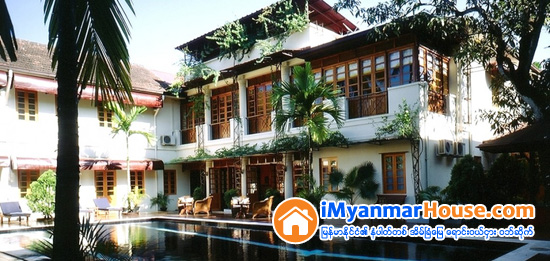 ရန္ကုန္ၿမိဳ႕ရွိ ဇိမ္ခံ ဟိုတယ္မ်ား - Property News in Myanmar from iMyanmarHouse.com