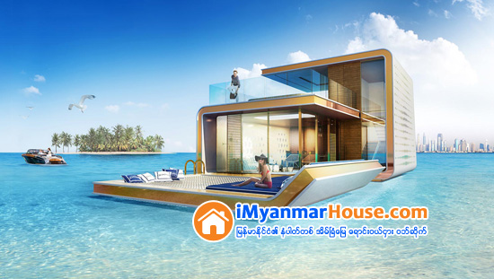 DUBAI ရွိ FLOATING VILLA - Property News in Myanmar from iMyanmarHouse.com