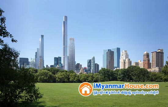 ကမာၻ႕အျမင့္ဆံုးကြန္ဒို နယူးေယာက္တြင္ ပံုေပၚလာေတာ့မည္ - Property News in Myanmar from iMyanmarHouse.com