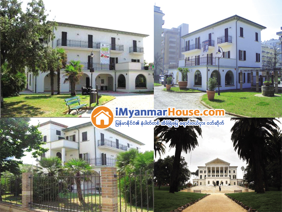 မူဆိုလီနီ၏ စံအိမ္ေတာ္ၾကီးမ်ား - Property News in Myanmar from iMyanmarHouse.com