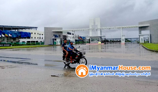 သီလ၀ါအထူးစီးပြားေရးဇုန္ကို ၿမိဳ႕တၿမိဳ႕ပံုစံအေကာင္အထည္ေဖာ္သြားမည္ - Property News in Myanmar from iMyanmarHouse.com