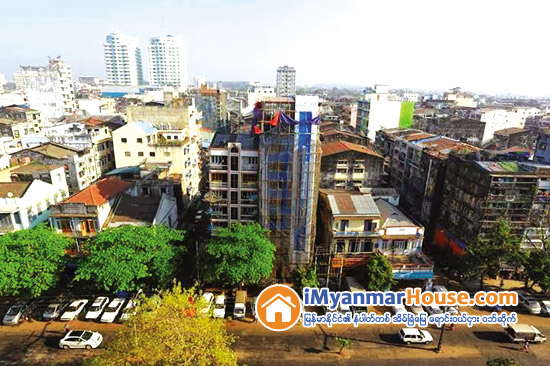 ရန္ကုန္မွာ ဒုတိယရင္းနွီးျမွပ္နွံမႈအမ်ားဆံုးက အိမ္ျခံေျမက႑ျဖစ္ေန - Property News in Myanmar from iMyanmarHouse.com