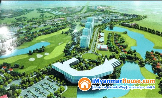 ရန္ကုန္ Eco-Green City စီမံကိန္း လႊတ္ေတာ္တြင္ ေဝဖန္ - Property News in Myanmar from iMyanmarHouse.com