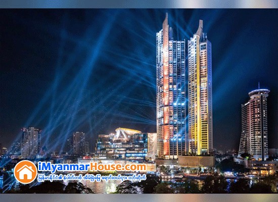 ထိုင္းနိုင္ငံ၏ အထင္ကရ ျဖစ္လာမည့္ ICONSIAM Shopping Centre ဖြင့္လွစ္ - Property News in Myanmar from iMyanmarHouse.com