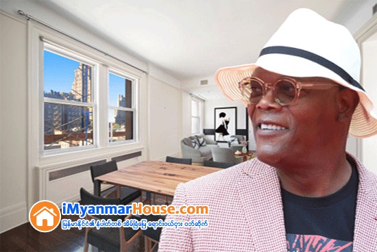 Samuel L. Jackson lists Upper East Side home for $13M - Property News in Myanmar from iMyanmarHouse.com