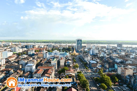 တစ္ပတ္အတြင္း ရန္ကုန္အိမ္ျခံေျမ - Property News in Myanmar from iMyanmarHouse.com