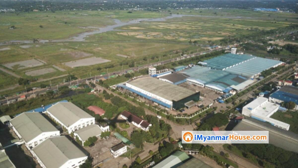 ရန္ကုန္ၿမိဳ႕ျပင္ပ စက္မူဇုန္မ်ားအေကာင္အထည္ေဖာ္ရန္ ႏွစ္ခုေသခ်ာ၍ ႏွစ္ခုမွာ ညႇိႏိႈင္းဆဲဟု တိုင္းဝန္ႀကီးေျပာ - Property News in Myanmar from iMyanmarHouse.com