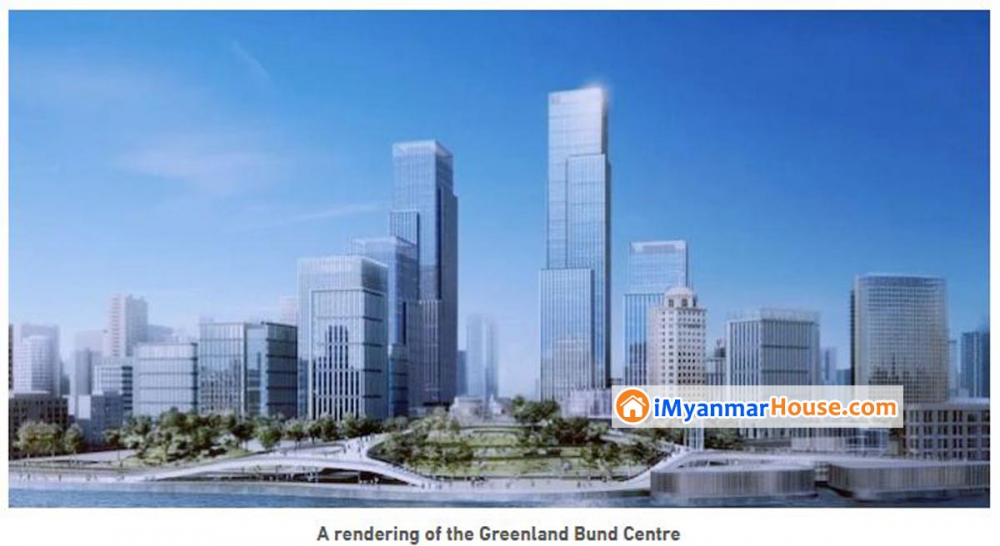 Greenland Group က ရွန္ဟိုင္းရွိ ေဆာက္လုပ္ေရးစီမံကိန္းၾကီးမွ ရံုးခန္း အေဆာက္အအံုၾကီး ၃ ခုကို ယြမ္ေငြ ၇ ဒသမ ၅ ဘီလီယံျဖင့္ ေရာင္းခ် - Property News in Myanmar from iMyanmarHouse.com