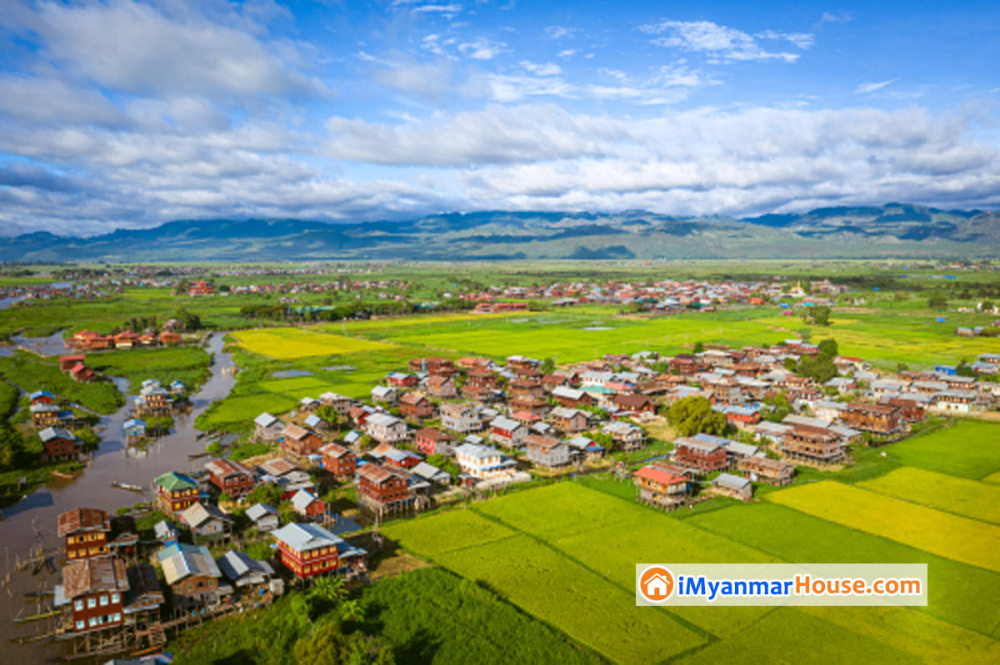 ကျေးရွာ ၁၇၀၀ ကို ၄၂ ဘီလီယံ ထောက်ပံ့မယ် - Property News in Myanmar from iMyanmarHouse.com