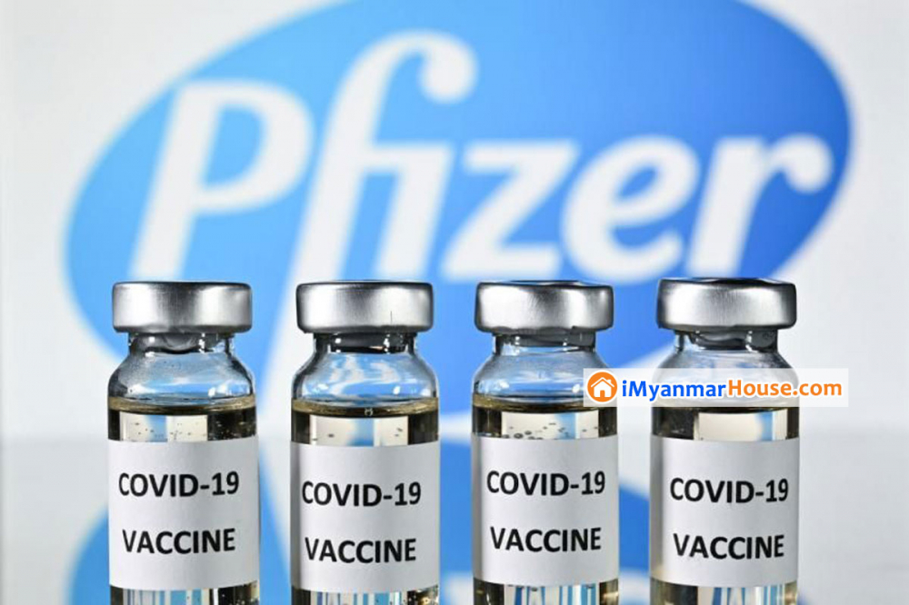 Pfizer ၏ COVID-19 ကာကွယ်ဆေး ၆ ဒသမ ၄ သန်းကို ဒီဇင်ဘာလလယ်တွင် ဖြန့်ဝေရန် အမေရိကန်စီစဉ် - Property News in Myanmar from iMyanmarHouse.com